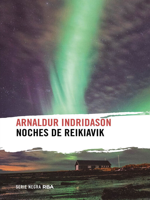Title details for Noches de Reikiavik by Arnaldur Indridason - Available